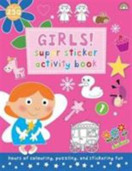 Hardcover Super Sticker Activity Book - Girls Book