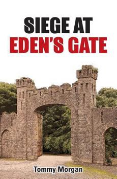 Paperback Siege at Eden's Gate Book