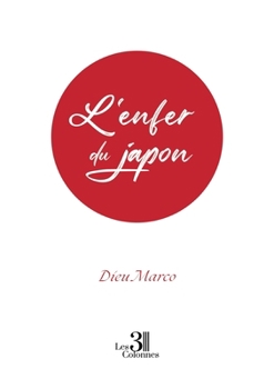 Paperback L'enfer du japon [French] Book