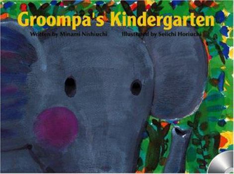 Hardcover Groompa's Kindergarten Book