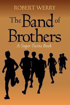 Paperback The Band of Brothers: A Super-Twins Book