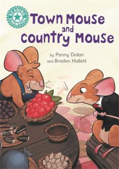 Town Mouse and Country Mouse: Independent Reading Turquoise 7 (Reading Champion)