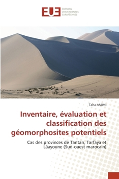 Inventaire, évaluation et classification des géomorphosites potentiels (French Edition)