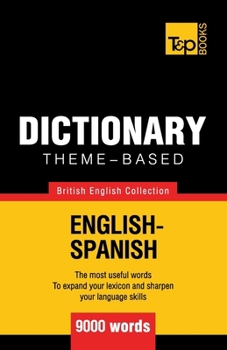 Paperback Theme-based dictionary British English-Spanish - 9000 words Book