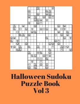 Paperback Halloween Sudoku Book Volume 3: Brand New Icon Sudoku Game For Those Who Love A Challenge [Large Print] Book
