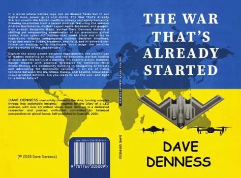 Paperback The War That's Already Started: A Sobering Examination of Global Conflict in the Digital Age Book