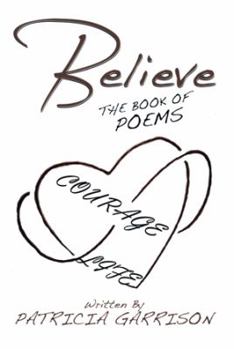 Paperback Believe: The Book of Poems Book