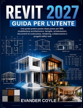 REVIT 2027 GUIDA PER L’UTENTE (Italian Edition)