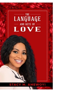 Paperback The Language and Keys of Love Book