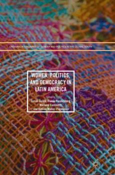 Paperback Women, Politics, and Democracy in Latin America Book