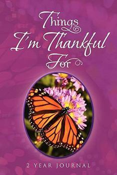 Paperback Things I'm Thankful for Book