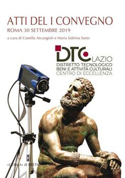 Paperback Atti del I Convegno Annuale Distretto Tecnologico Beni E Attivita Culturali Della Regione Lazio Centro Di Eccellenza: Roma 30 Settembre 2019 [Italian] Book