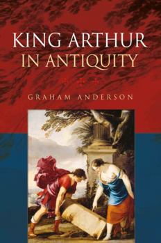 Paperback King Arthur in Antiquity Book