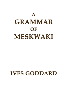 Paperback A Grammar of Meskwaki Book