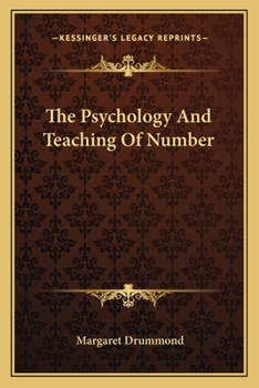 Paperback The Psychology And Teaching Of Number Book