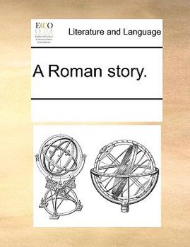 Paperback A Roman Story. Book