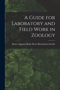 Paperback A Guide for Laboratory and Field Work in Zoology Book