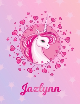Jazlynn: Jazlynn Magical Unicorn Horse Large Blank Pre-K Primary Draw & Write Storybook Paper | Personalized Letter J Initial Custom First Name Cover ... | Use imagination, create tales, be creative