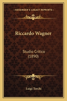 Paperback Riccardo Wagner: Studio Critico (1890) Book