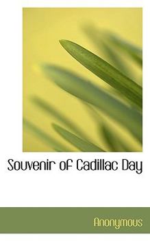 Paperback Souvenir of Cadillac Day Book