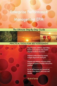 Paperback Enterprise Performance Management EPM The Ultimate Step-By-Step Guide Book