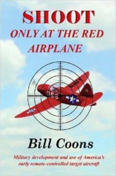 Paperback Shoot Only at the Red Airplane Book