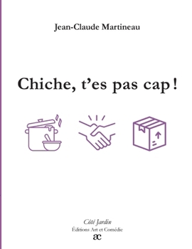 Paperback Chiche, t'es pas cap ! [French] Book