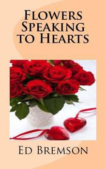 Paperback Flowers Speaking to Hearts Book