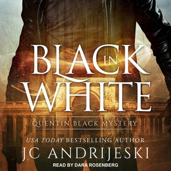 Black In White: A Quentin Black Paranormal Mystery