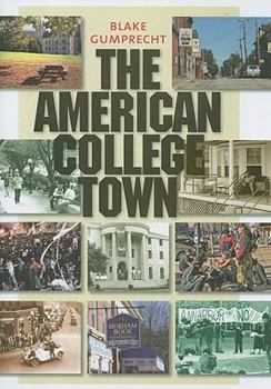 Hardcover The American College Town Book