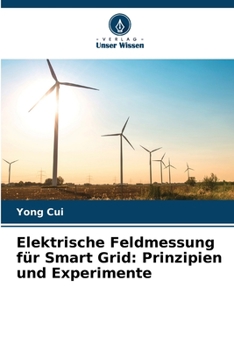 Paperback Elektrische Feldmessung für Smart Grid: Prinzipien und Experimente [German] Book