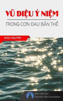 Paperback Vu Dieu Y Niem Trong Con Dau Ban the [Vietnamese] Book