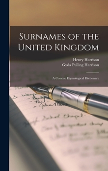 Hardcover Surnames of the United Kingdom: a Concise Etymological Dictionary Book
