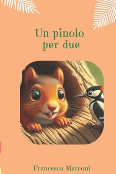 Paperback Un pinolo per due [Italian] Book