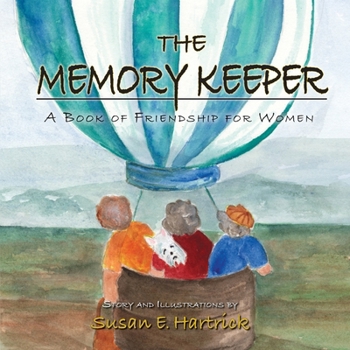 Paperback The Memory Keeper: A Book of Friendship for Women Book