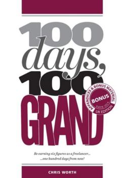 Paperback 100 Days, 100 Grand: Appendices and bonus material Book