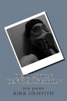 Paperback Desolation Central Station: new poems Book