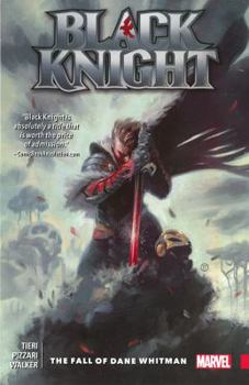 Black Knight: The Fall of Dane Whitman - Book  of the Black Knight 2016