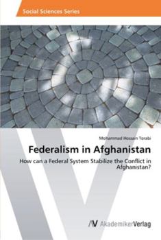 Paperback Federalism in Afghanistan Book