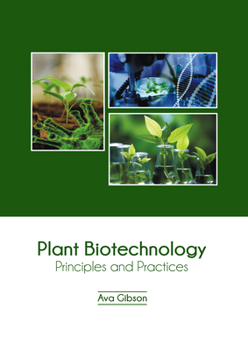 Hardcover Plant Biotechnology: Principles and Practices Book
