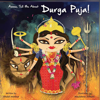 Amma Tell Me about Durga Puja! - Book  of the Amma Tell Me