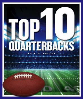 Library Binding Top 10 Quarterbacks Book