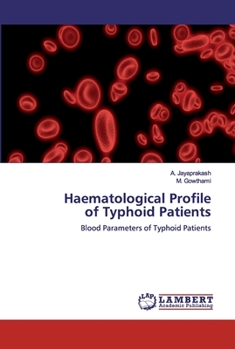 Paperback Haematological Profileof Typhoid Patients Book