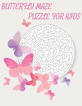 Butterfly Maze Puzzle For Kids: A Pink Friendship Best Friend Butterfly Birthday Gifts For Women
