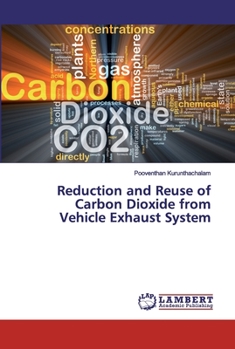 Paperback Reduction and Reuse of Carbon Dioxide from Vehicle Exhaust System Book
