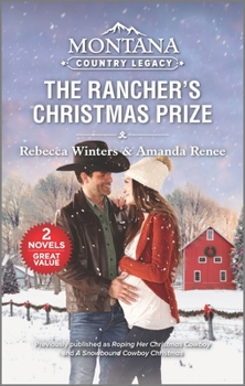 Mass Market Paperback Montana Country Legacy: The Rancher's Christmas Prize Book