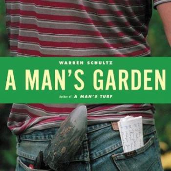 Hardcover A Man's Garden Book