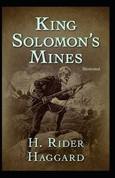 King Solomon's Mines Illustrated