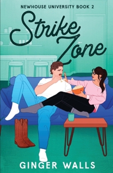 Paperback Strike Zone: Newhouse University Book Two Book