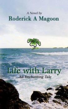 Paperback Life with Larry: An Enchanting Tale Book